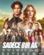 Aşk Sadece Bir An İzle