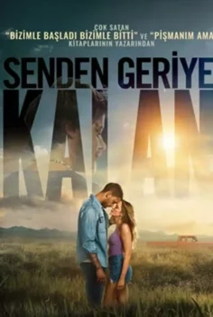 Senden Geriye Kalan 2026 Türkçe Dublaj İzle