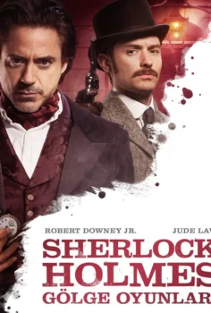Sherlock Holmes: Gölge Oyunları Türkçe Dublaj İzle