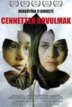 Cennetten Kovulmak Filmi Full İzle