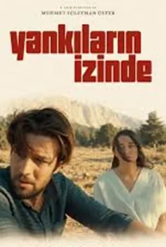 Yankıların İzinde İzle